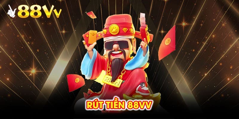 rút tiền 88vv