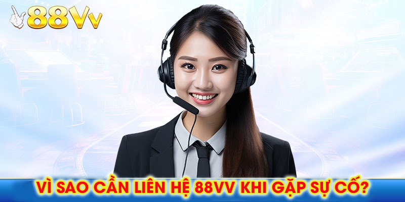 Giao diện hỗ trợ trực tuyến khi người chơi liên hệ 88vv để xử lý sự cố tài khoản.